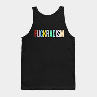 FUCKRACISM Tank Top